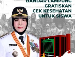 Wali Kota Eva Dwiana Ajak Pelajar Bandar Lampung Manfaatkan Cek Kesehatan Gratis Juli Nanti